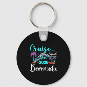 Bermuda Cruise Squad 2026 Family Holiday Matching  Key Ring