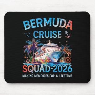 Bermuda Cruise Squad 2026 Family Vacation Mouse Pad