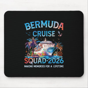 Bermuda Cruise Squad 2026 Family Vacation Mouse Pad