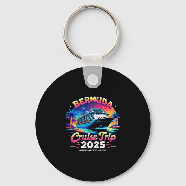 Bermuda Cruise Trip 2025 Sunset Vacation Gift  Key Ring (Front)