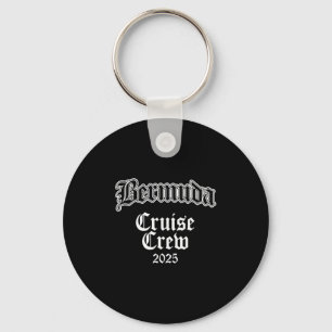Bermuda Family Cruise Crew 2025  Key Ring