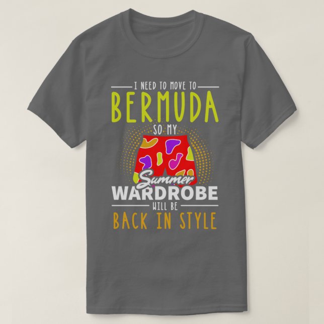 Bermuda Shorts Summer Wardrobe Back in Style T-Shirt (Design Front)