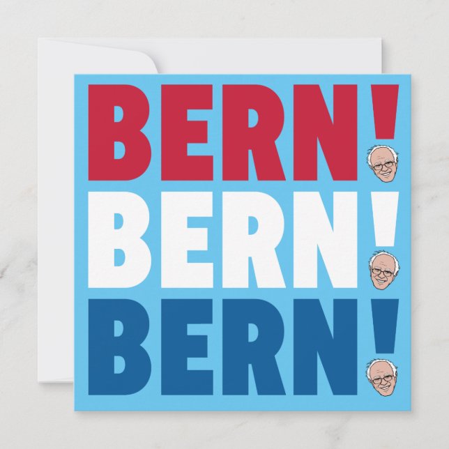 Bern Bern Bern Bernie Sanders (Front)