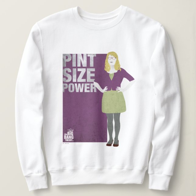 Bernadette | Pint Size Power Sweatshirt (Design Front)