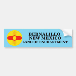 BERNALILLO, NEW MEXICO LAND OF ENCHANTMENT BUMPER STICKER