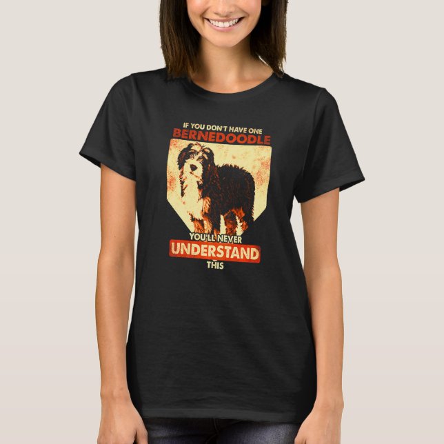 Bernedoodle Dog  Bernedoodle  4 T-Shirt (Front)
