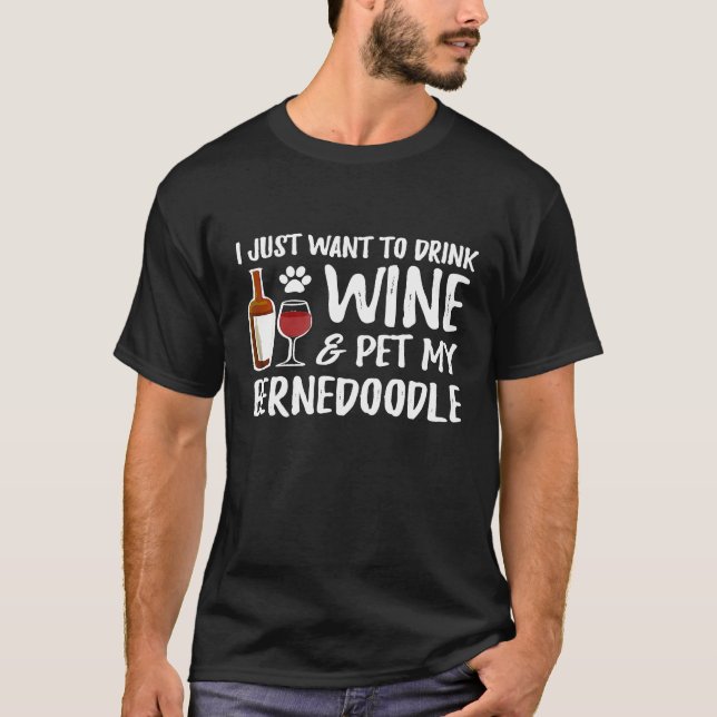 Bernedoodle Dog  Wine  Dog Mum T-Shirt (Front)