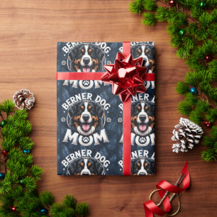 Berner Dog Mum: Mother's day gift for Bernese Mama Wrapping Paper