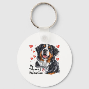 Berner Is My Valentine Bernese Mountain Dog Owner Key Ring