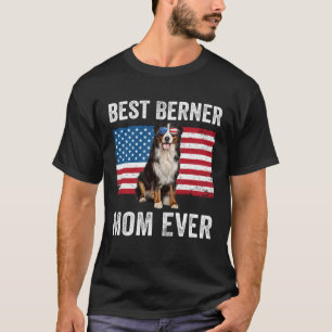 Berner Mom American Flag Dog Owner Bernese Mounta T-Shirt
