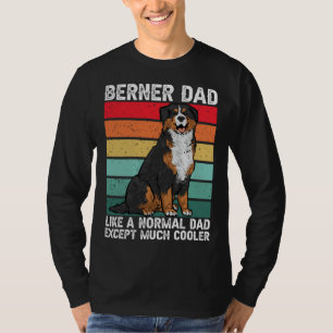 Bernese Mountain Dog Berner Dad T-Shirt