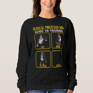 Bernese mountain dog berner training guide moms da sweatshirt