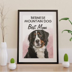 Bernese Mountain Dog Best Mum  Poster