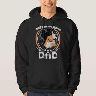 Bernese Mountain Dog Dad For Dog Owners Fathers Da Hoodie
