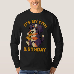 Bernese Mountain Dog Eating Pizza It's My 11th Bir T-Shirt
