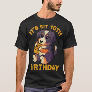 Bernese Mountain Dog Eating Pizza It's My 16th Bir T-Shirt
