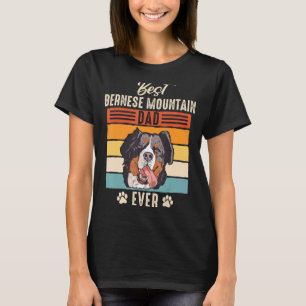 Bernese Mountain Dog Farming Dog Dad Father T-Shirt