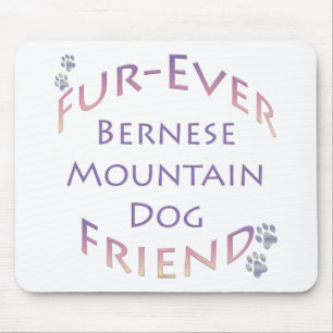 Bernese Mountain Dog Furever Mouse Pad
