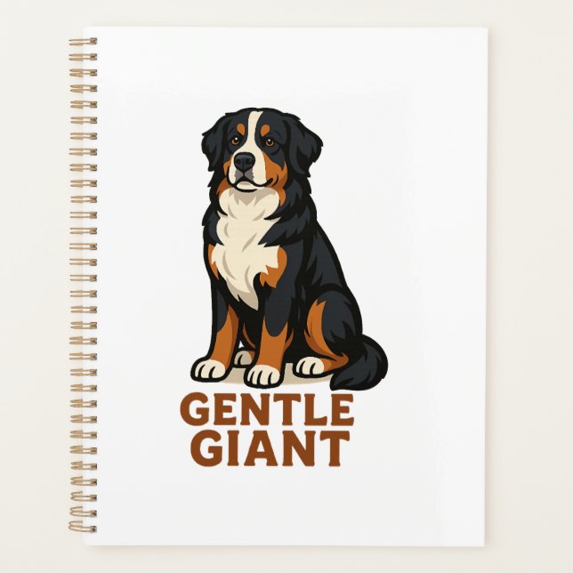 Bernese Mountain Dog Gentle Giant. Planner (Front)