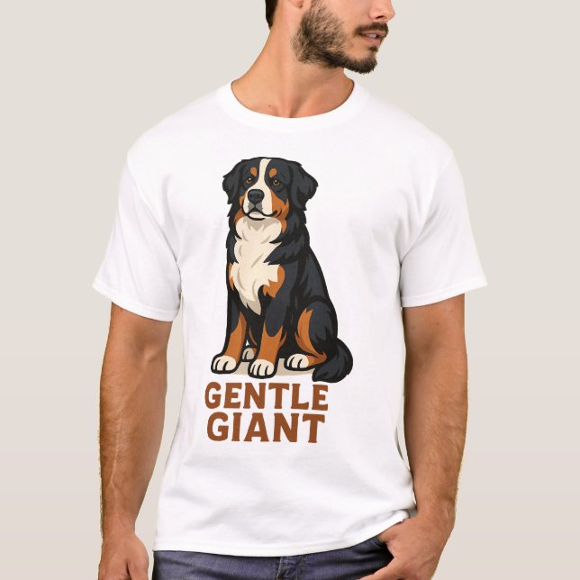 Bernese Mountain Dog Gentle Giant. T-Shirt (Front)