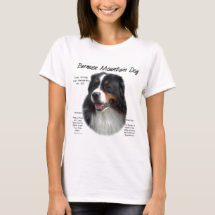 Bernese Mountain Dog History; All About Berners T-Shirt