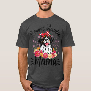 Bernese Mountain Mama Florals Cute Dog Mum Mother' T-Shirt