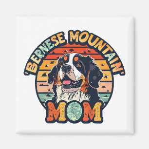 Bernese Mountain Mum: Where Love and Style Collide Magnet