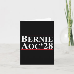 Bernie Aoc 2028 Bernie Sanders Alexandria Cortez P Card