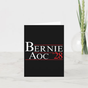 Bernie Aoc 2028 Bernie Sanders Alexandria Cortez P Card