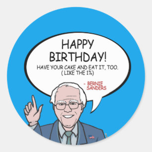 Bernie Sanders Greeting - Happy Birthday -.png Classic Round Sticker