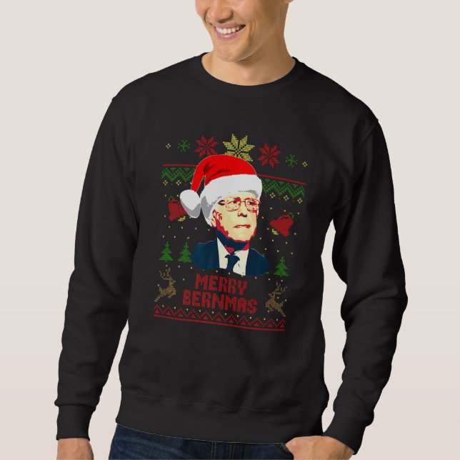 Bernie Sanders Merry Bernmas Christmas Sweatshirt (Front)