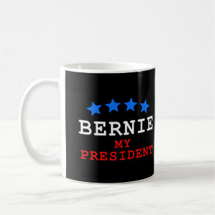 Bernie Sanders: My President Coffee Mug