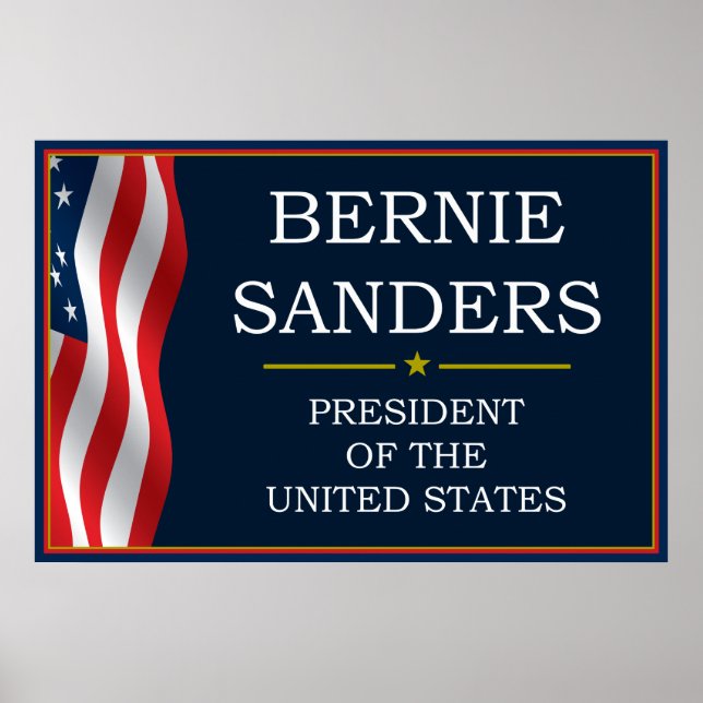 Bernie Sanders President V3 Poster (Front)