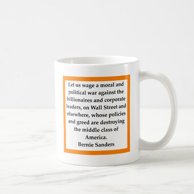 Bernie Sanders quote Coffee Mug (Right)