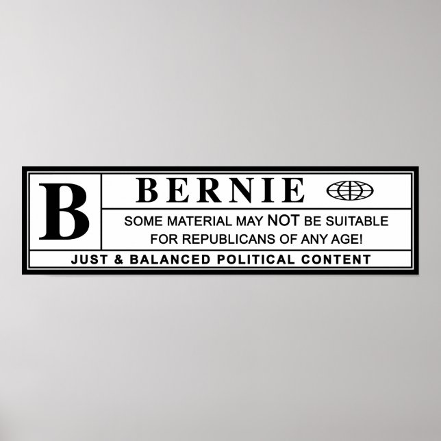 Bernie Sanders Warning Label Poster (Front)