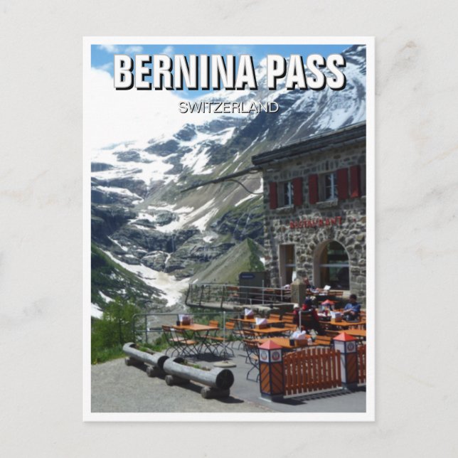 Bernina Pass Switzerland Postcard (Front)