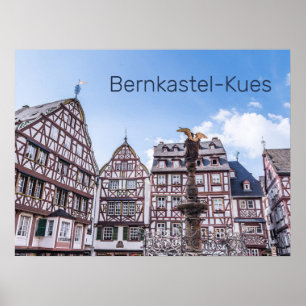 Bernkastel-Kues Historic Facades Germany Souvenir  Poster