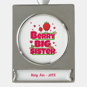 Berry Big Sister - Cute Strawberry Pun Silver Plated Banner Ornament