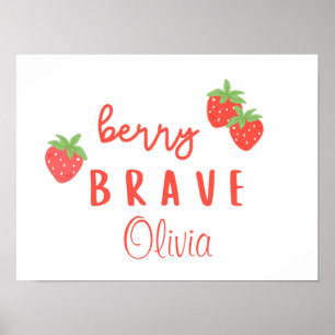 berry brave childhood cancer sick kids custom name poster