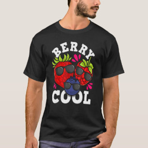 Berry Cool Strawberry Pun Blueberry Raspberry  Fru T-Shirt