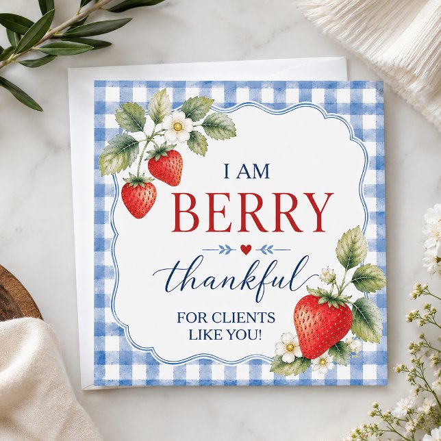 Berry Grateful Strawberry Client Appreciation Card (Berry Thankful Strawberry Pop By Card)