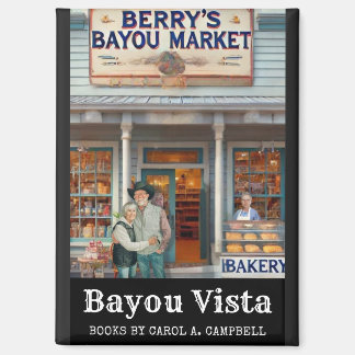 Berry’s Bayou Market – Southern Psychos Collection Magnet