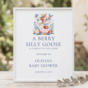 Berry Silly Goose Berries Welcome to Baby Shower Poster