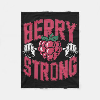 Berry Strong - Fitness Weightlifting Bodybuilding  Fleece Blanket