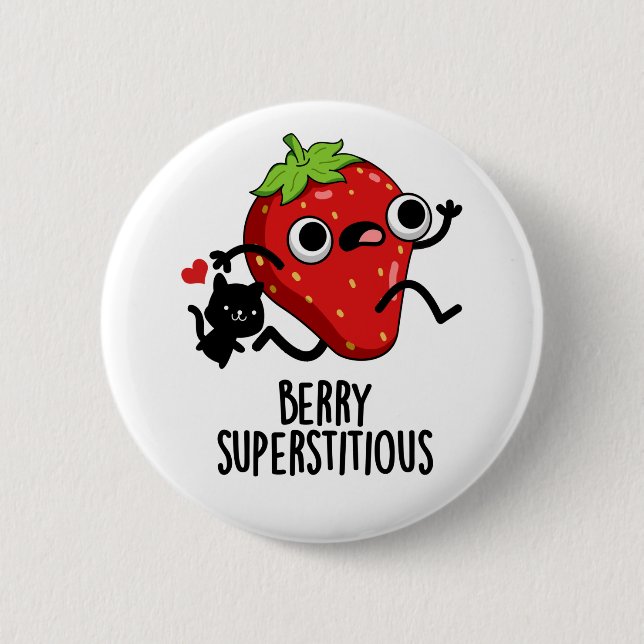 Berry Superstitious Funny Fruit Pun  6 Cm Round Badge (Front)