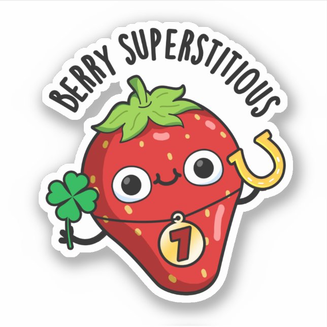 Berry Superstitious Funny Strawberry Pun  (Front)