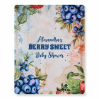 Berry Sweet  Wild Berries & Flowers Baby Shower