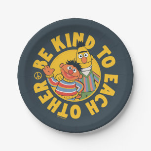 Bert and Ernie   Be Kind to Each Other Paper Plate
