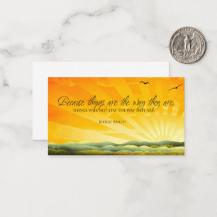 Bertolt Brecht Inspirational Quote "Change" Card