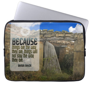 Bertolt Brecht Inspirational Quote "Change" Laptop Sleeve